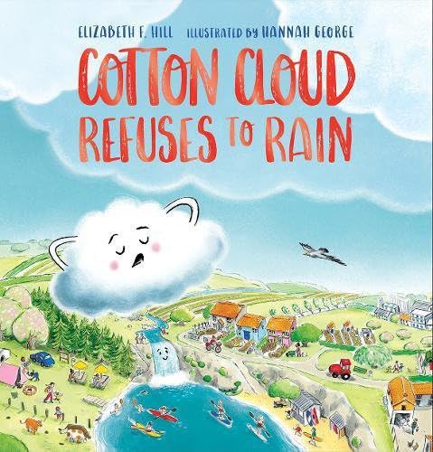 Stock image for Cotton Cloud Refuses to Rain for sale by Blackwell's