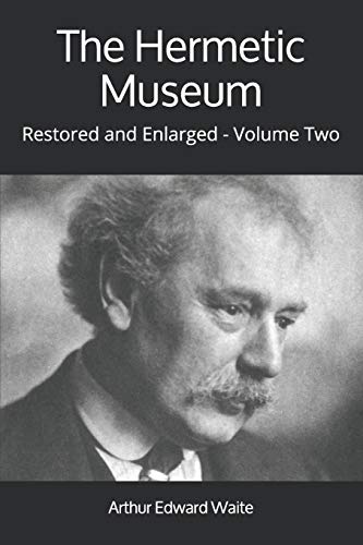 Stock image for The Hermetic Museum: Restored and Enlarged - Volume Two for sale by Books Unplugged