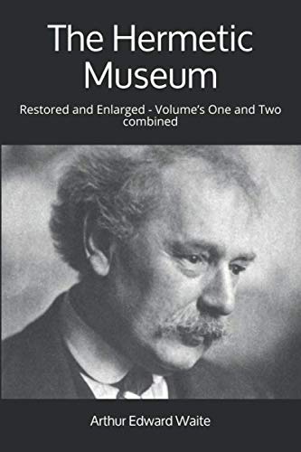 9781912925728: The Hermetic Museum: Restored and Enlarged - Volume’s One and Two combined