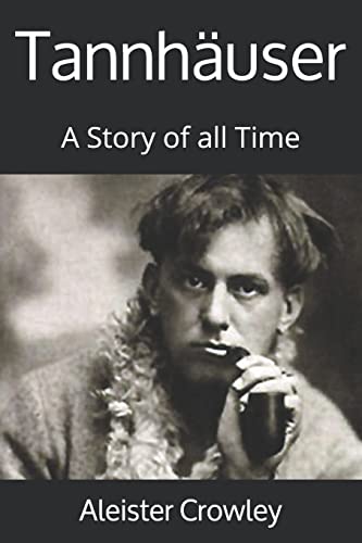 9781912925766: Tannhuser: A Story of all Time