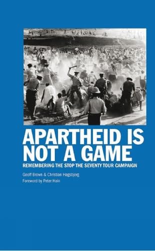 Beispielbild fr Apartheid Is Not A Game zum Verkauf von Blackwell's