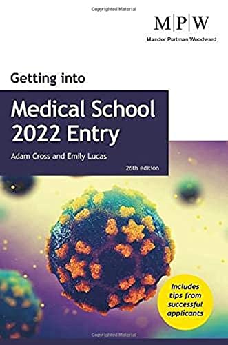 Imagen de archivo de Getting into Medical School 2022 Entry a la venta por MusicMagpie