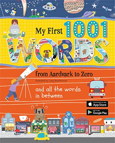 9781912944712: MY FIRST 1001 WORDS: From Aardvark to Zero and all the words in between