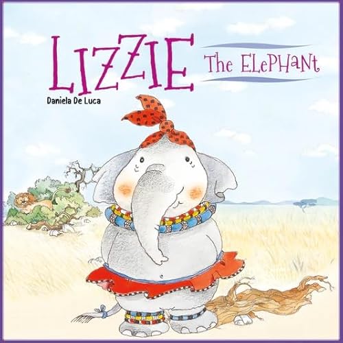 Stock image for Lizzie The Elephant for sale by GreatBookPrices