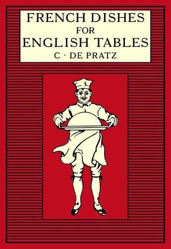 Stock image for French Dishes for English Tables for sale by Reuseabook