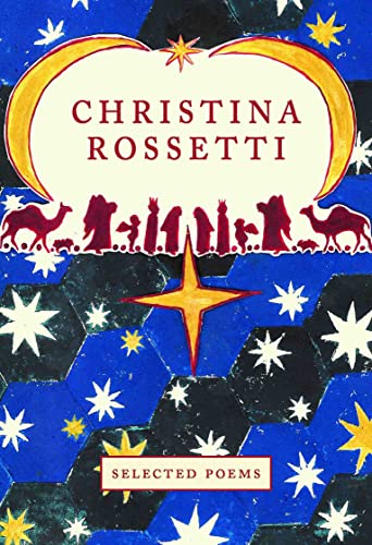 Stock image for Christina Rossetti: Selected Poems (Crown Classics): 06 for sale by WorldofBooks