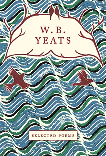 Stock image for W.B. Yeats: Selected Poems (Crown Classics): 07 for sale by WorldofBooks