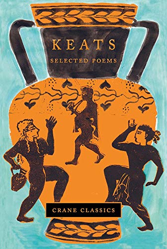 9781912945184: Keats: Selected Poems (Crane Classics)