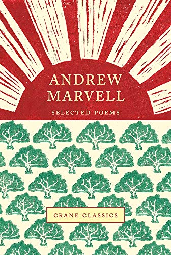 Beispielbild fr Andrew Marvell Selected Poems Crane Classics zum Verkauf von PBShop.store US