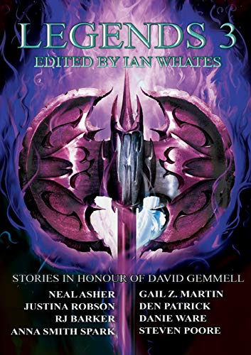 Stock image for Legends 3: Stories in Honour of David Gemmell for sale by GF Books, Inc.