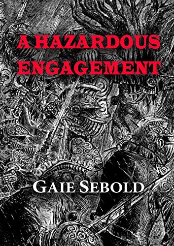 Stock image for A Hazardous Engagement 2 NewCon Press Novellas Set 6 for sale by PBShop.store US