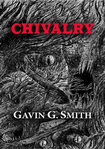 9781912950270: Chivalry (NewCon Press Novella Set 6)