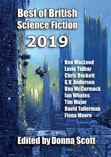 Beispielbild fr Best of British Science Fiction 2019 zum Verkauf von WorldofBooks