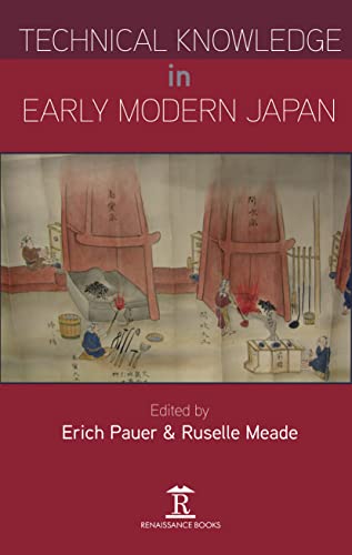 Beispielbild fr Technical Knowledge in Early Modern Japan zum Verkauf von Blackwell's