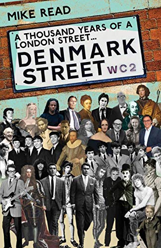 Beispielbild fr A Thousand Years of a London Street: Denmark Street zum Verkauf von AwesomeBooks