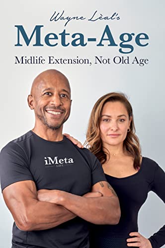 Imagen de archivo de Wayne L al's Meta-Age: Midlife Extension, Not Old Age a la venta por WorldofBooks