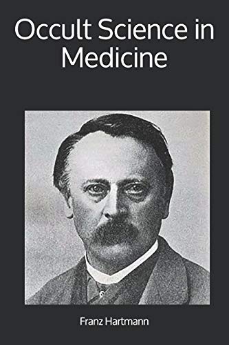 Beispielbild fr Occult Science in Medicine zum Verkauf von GF Books, Inc.