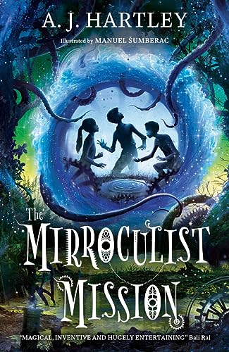 Imagen de archivo de The Mirroculist Mission (Beyond the Mirror Book 2) (Beyond the Mirror 2019) a la venta por WorldofBooks