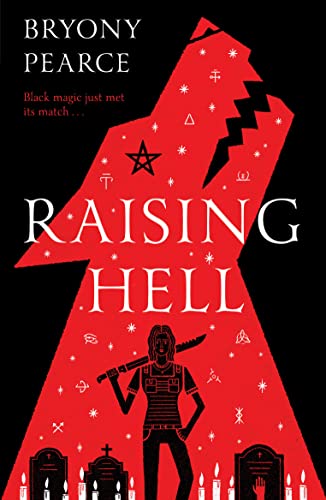 9781912979547: Raising Hell