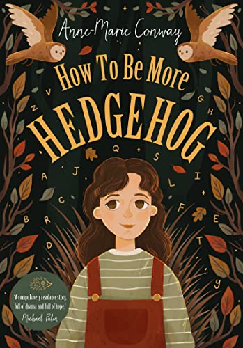 Stock image for How to be more Hedgehog for sale by WorldofBooks