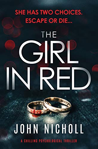 Stock image for The Girl in Red: a chilling psychological thriller for sale by Goodwill