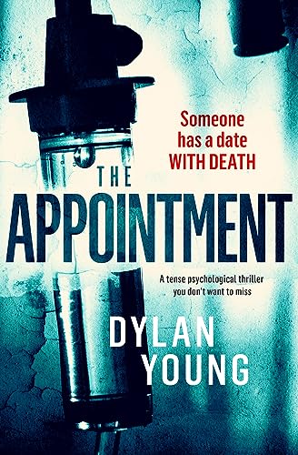 Stock image for The Appointment: a tense psychological thriller you don't want to miss for sale by Goldstone Books
