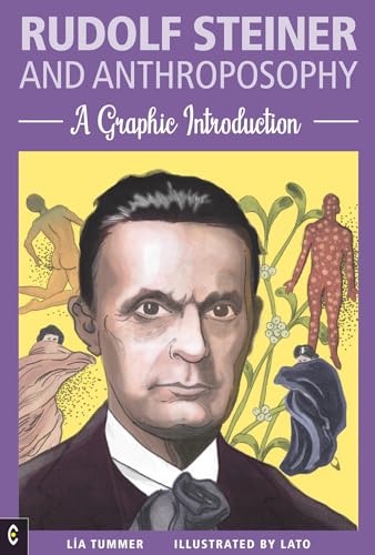 Stock image for Rudolf Steiner and Anthroposophy : A Graphic Introduction for sale by GreatBookPrices