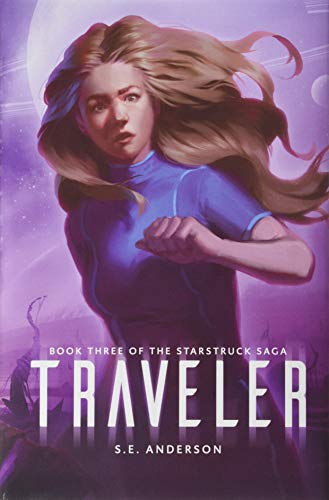 Stock image for Traveler (Starstruck Saga) for sale by Bookmonger.Ltd