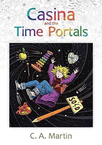 Stock image for Casina and the Time Portals for sale by THE SAINT BOOKSTORE