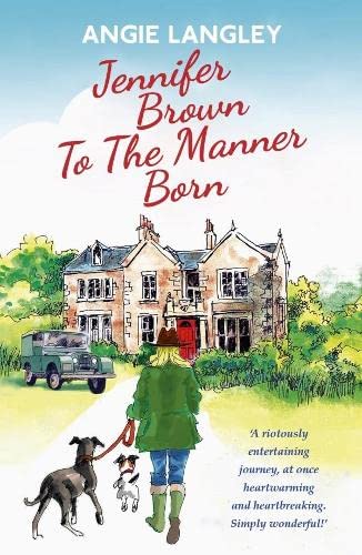 Stock image for Jennifer Brown To The Manner Born: 3 (The Jennifer Brown Series) for sale by AwesomeBooks