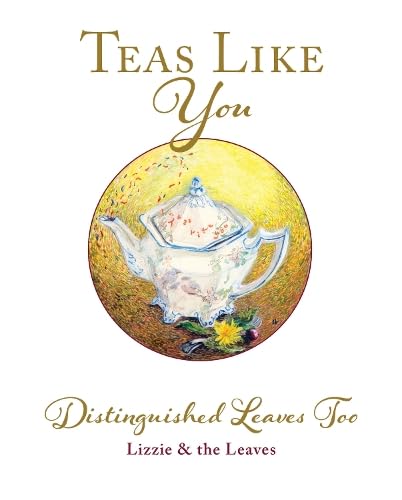 Stock image for Teas Like You for sale by PBShop.store US