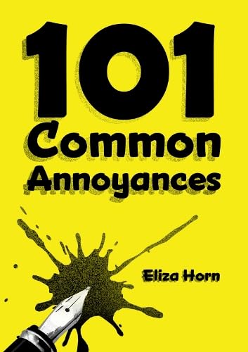 Stock image for 101 Common Annoyances for sale by PBShop.store US