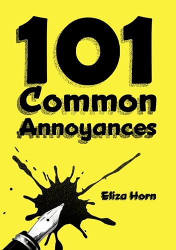 9781913012991: 101 Common Annoyances