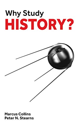 Beispielbild fr Why Study History? zum Verkauf von Zoom Books Company