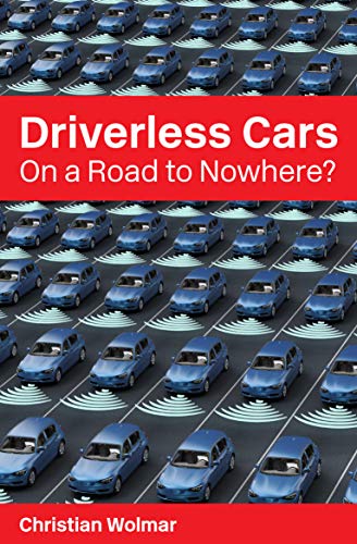 9781913019211: Driverless Cars: On a Road to Nowhere? (Perspectives)