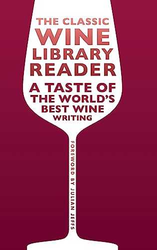Beispielbild fr The Classic Wine Library Reader zum Verkauf von Blackwell's