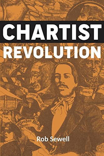 Beispielbild fr Chartist Revolution zum Verkauf von Blackwell's
