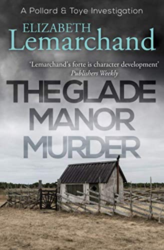 Beispielbild fr The Glade Manor Murder: 17 (Pollard & Toye Investigations) zum Verkauf von WorldofBooks