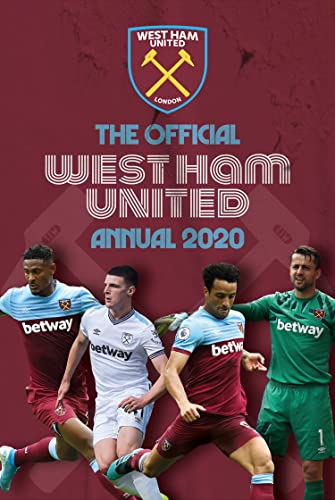 Stock image for The Official West Ham United Annual 2020 for sale by WorldofBooks