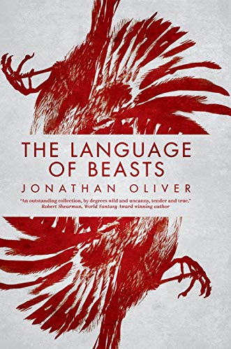 Beispielbild fr The Language of Beasts zum Verkauf von WorldofBooks