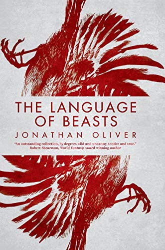 Stock image for The Language of Beasts for sale by WorldofBooks
