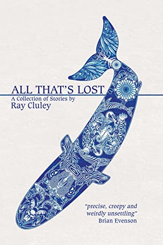 Imagen de archivo de All That's Lost a la venta por GreatBookPrices
