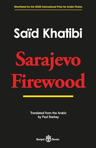 Stock image for Sarajevo Firewood for sale by WorldofBooks
