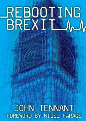 Imagen de archivo de Rebooting Brexit: The Year That Changed Politics a la venta por AwesomeBooks
