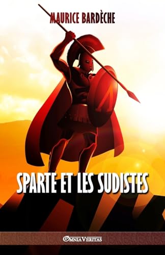 Stock image for Sparte et les Sudistes (French Edition) for sale by Books From California