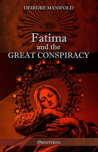 Stock image for Fatima and the Great Conspiracy: Ultimate edition for sale by Hafa Adai Books