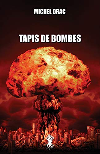 9781913057725: Tapis de bombes: Nouvelle dition