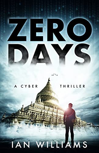 Stock image for Zero Days: A Cyber Thriller for sale by WorldofBooks