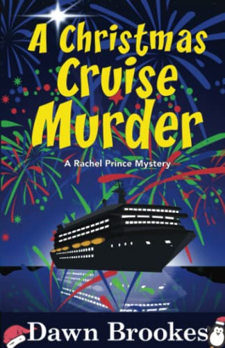 Beispielbild fr A Christmas Cruise Murder (A Rachel Prince Mystery) zum Verkauf von Better World Books