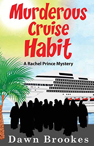 Beispielbild fr Murderous Cruise Habit (A Rachel Prince Mystery) zum Verkauf von SecondSale